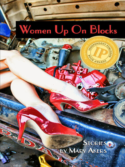 Title details for Women up on blocks by Mary Akers - Available
